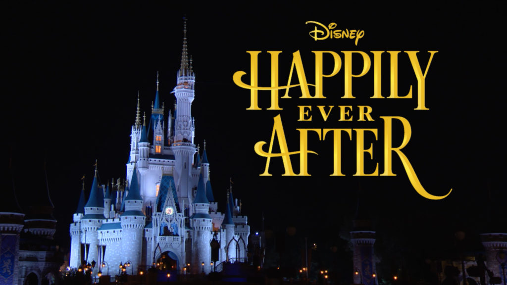 #DisneyParksLIVE Will Stream ‘Happily Ever After’ Debut May 12