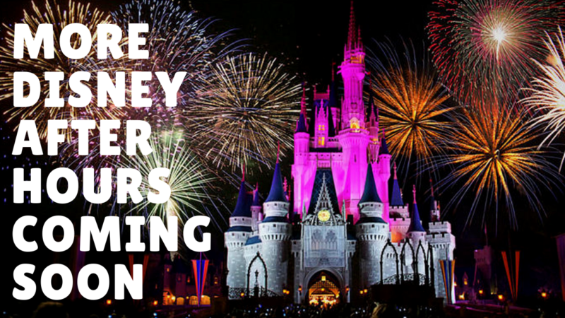 More Disney After Hours Coming Soon - WDW Parkhoppers LIVE