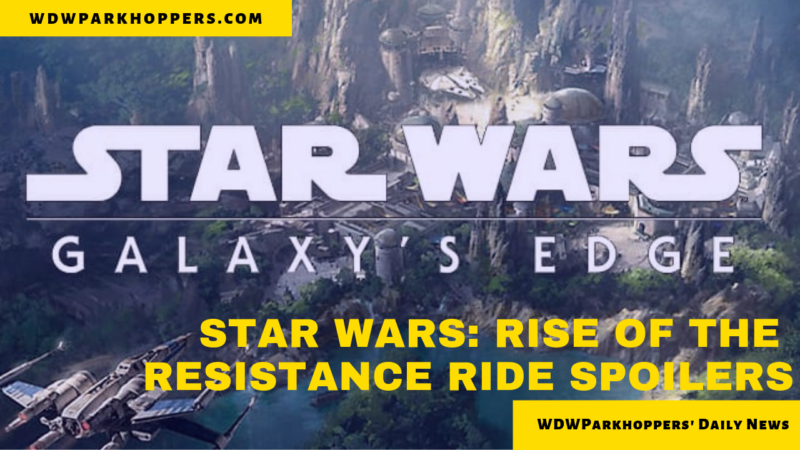 Star Wars: Rise of the Resistance Ride Spoilers