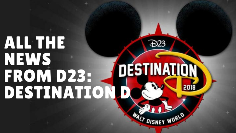 All The News From D23: Destination D - WDW Parkhoppers